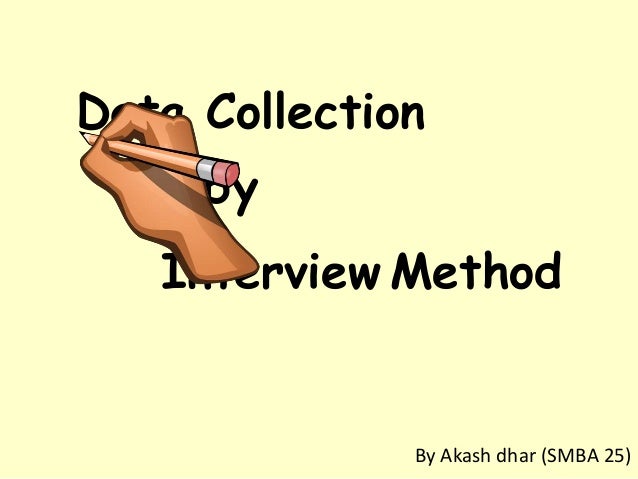 example of interview method of data collection